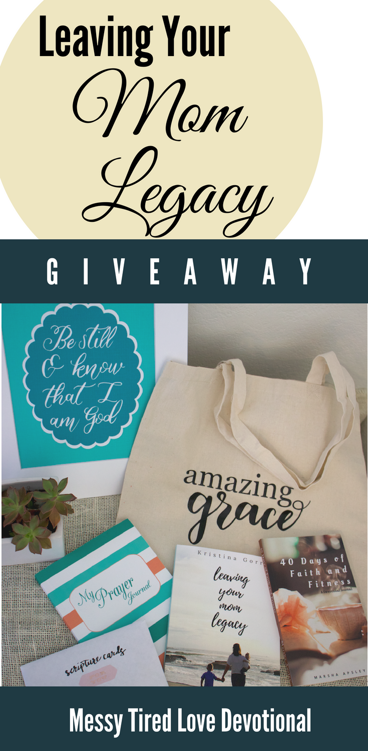 Leaving Your Mom Legacy Giveaway