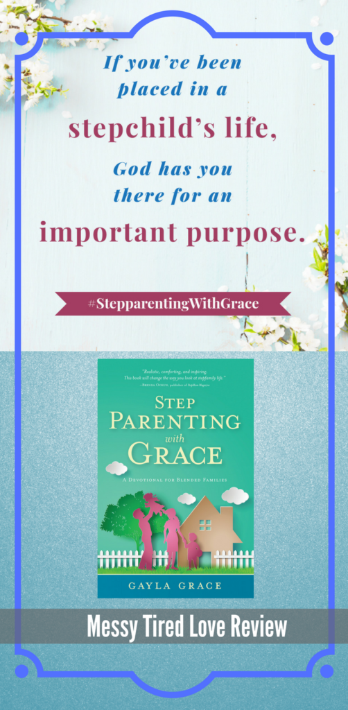 Stepparenting WIth Grace