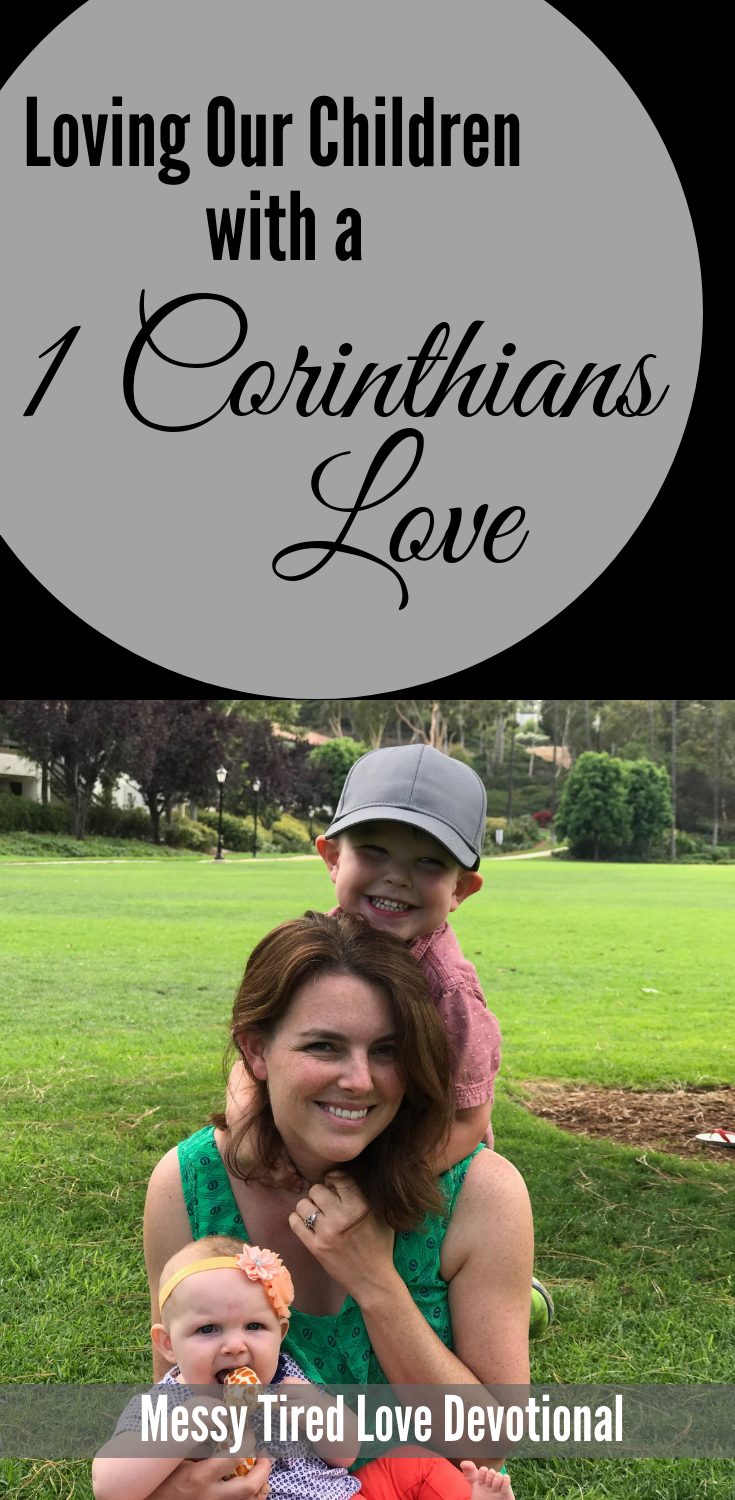 Loving Our Children with a 1 Corinthians Love V2