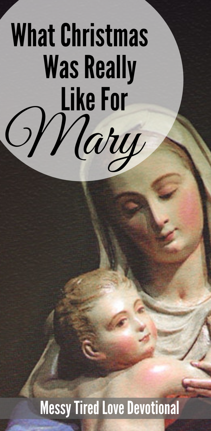 What Christmas Was Really Like For Momma Mary